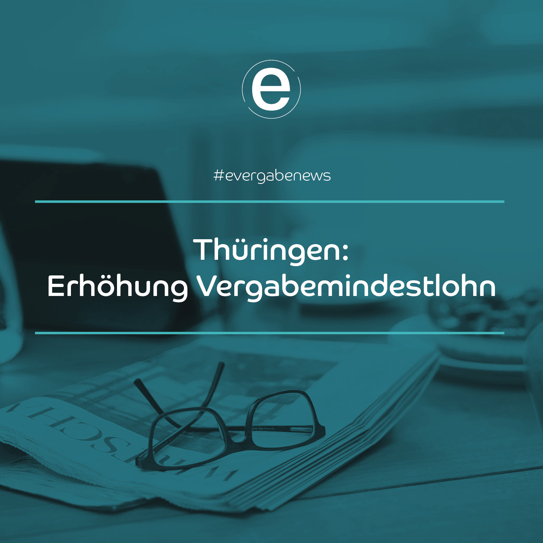 Thüringen Erhöhung Vergabemindestlohn evergabe de